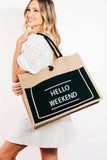 Hello Weekend Burlap Tote Bag *Multiple Color Options*