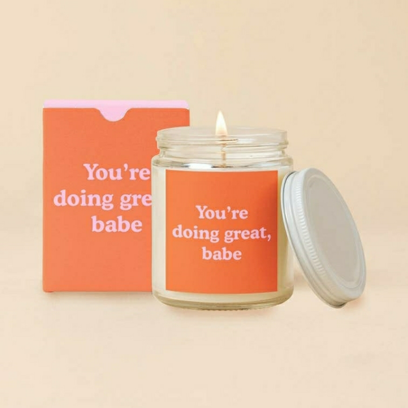 You're Doing Great, Babe Candle