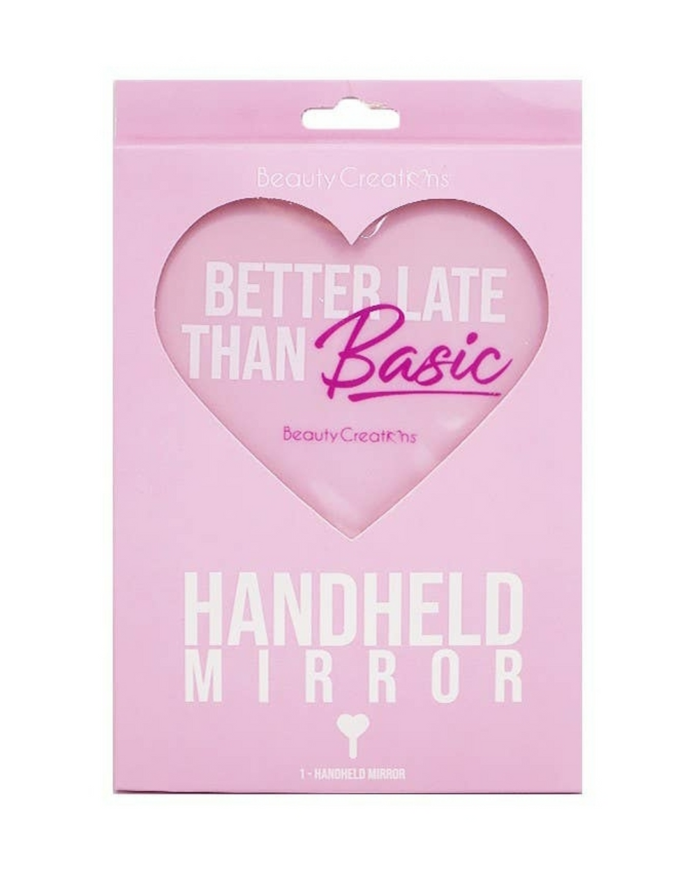 "Better Late Than Basic" Handheld Mirror